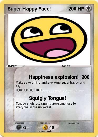 Pokemon Super Happy Face!