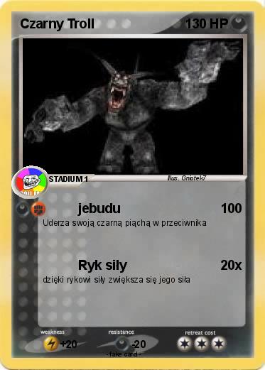 Pokemon Czarny Troll