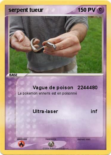 Pokemon serpent tueur