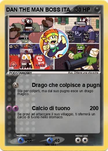 Pokemon DAN THE MAN BOSS ITA