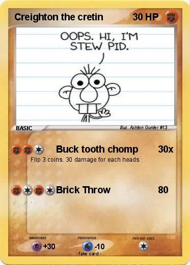 Pokemon Creighton the cretin