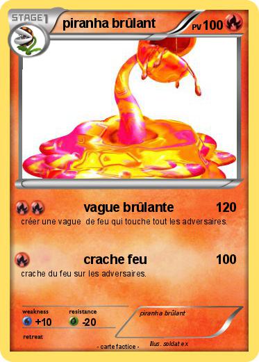 Pokemon piranha brûlant