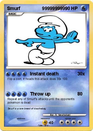 Pokemon Smurf                 9999999999