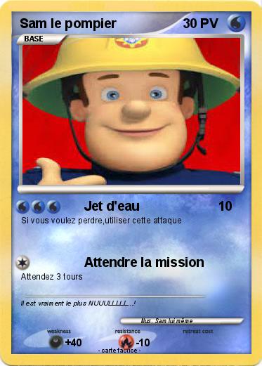 Pokemon Sam le pompier