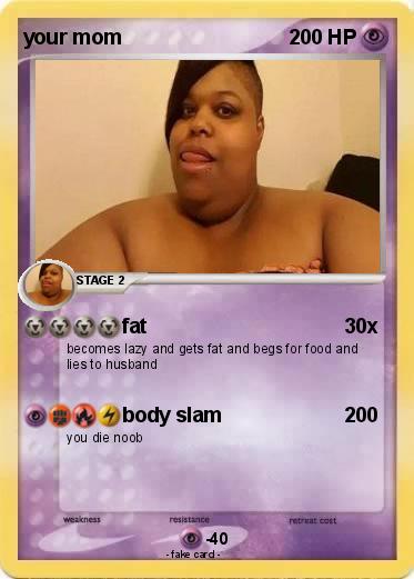 Pokemon your mom