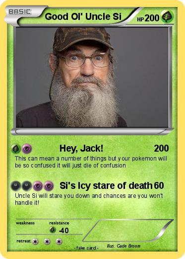 Pokemon Good Ol' Uncle Si