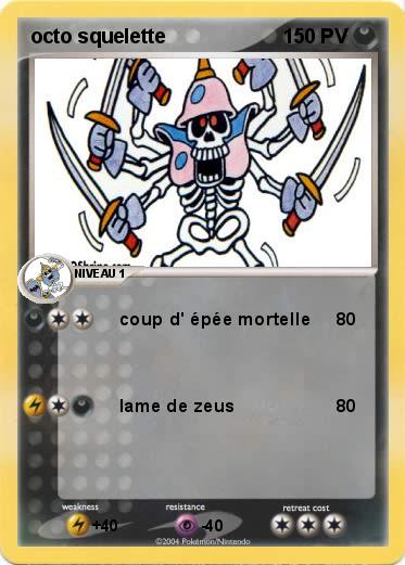 Pokemon octo squelette