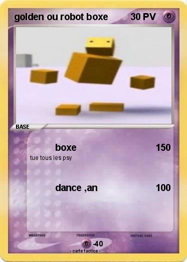 Pokemon golden ou robot boxe