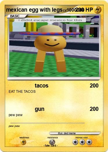 Pokemon mexican egg with legs