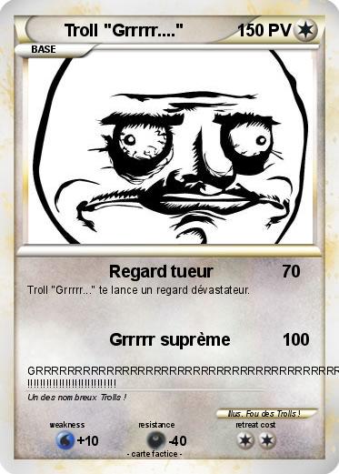 Pokemon Troll "Grrrrr...."