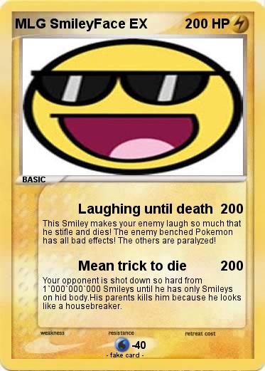 Pokemon MLG SmileyFace EX