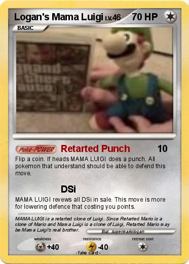 Pokemon Logan's Mama Luigi