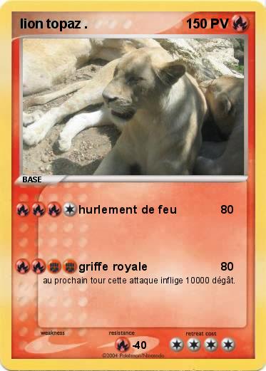 Pokemon lion topaz .