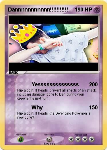 Pokemon Dannnnnnnnnnn!!!!!!!!!!!