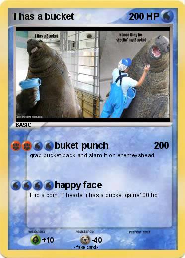 Pokemon i has a bucket