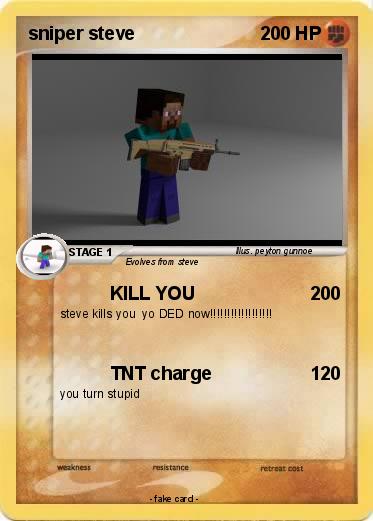 Pokemon sniper steve