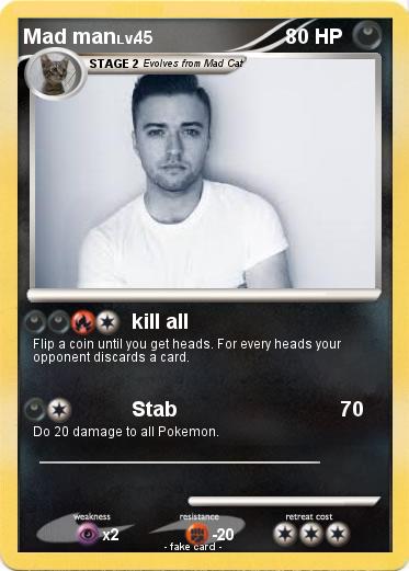 Pokemon Mad man