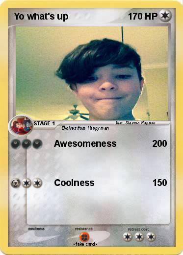 Pokemon Yo what's up