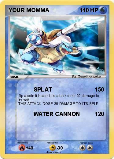 Pokemon YOUR MOMMA