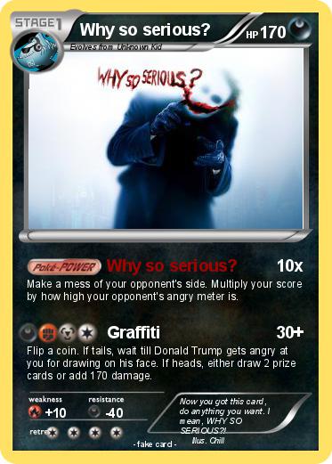 Pokemon Why so serious?