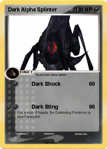 Pokemon Dark Alpha Splinter