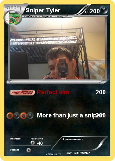 Pokemon Sniper Tyler