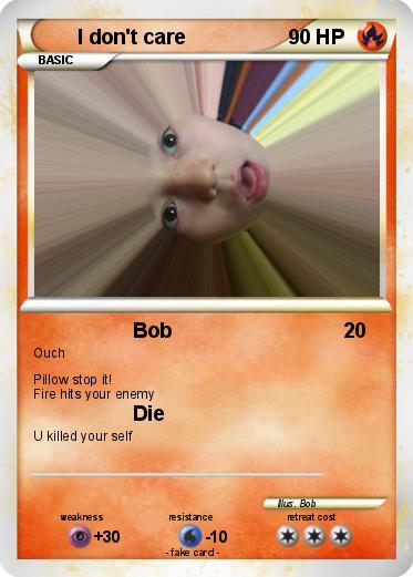 Pokemon I don't care