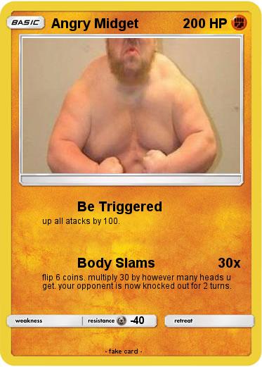 Pokemon Angry Midget
