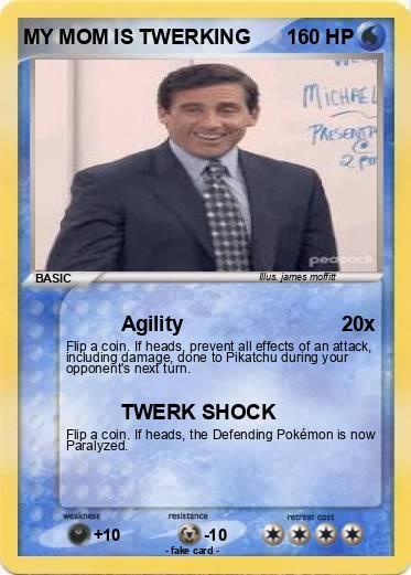 Pokemon MY MOM IS TWERKING