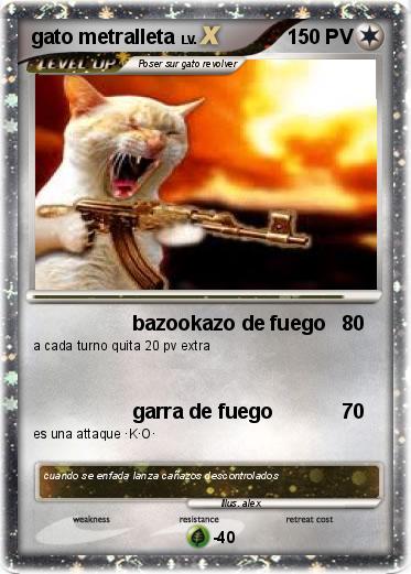 Pokemon gato metralleta