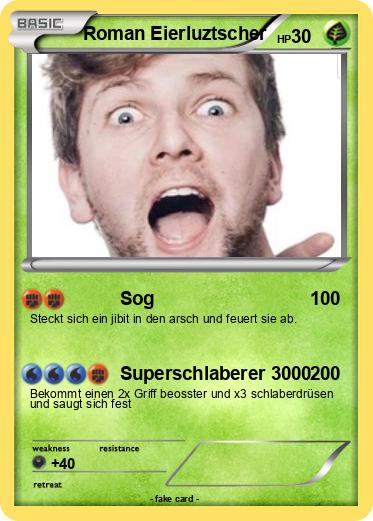Pokemon Roman Eierluztscher
