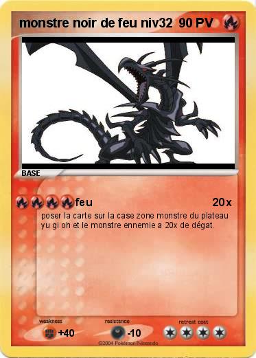 Pokemon monstre noir de feu niv32