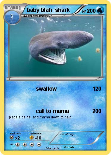Pokemon baby blah  shark
