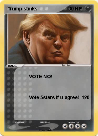 Pokemon Trump stinks
