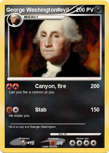 Pokemon George Washington#evil
