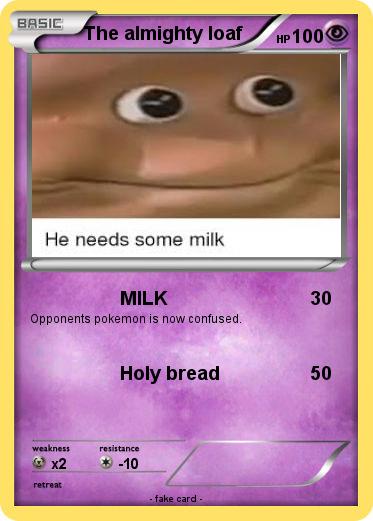 Pokemon The almighty loaf