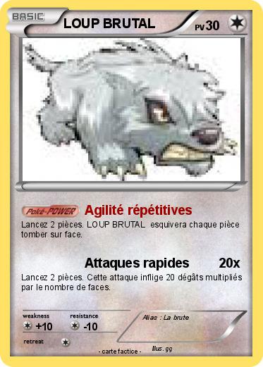 Pokemon LOUP BRUTAL