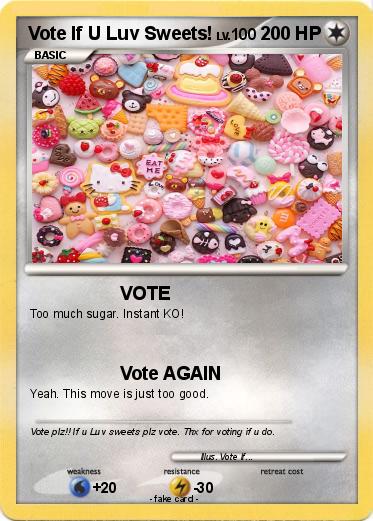 Pokemon Vote If U Luv Sweets!