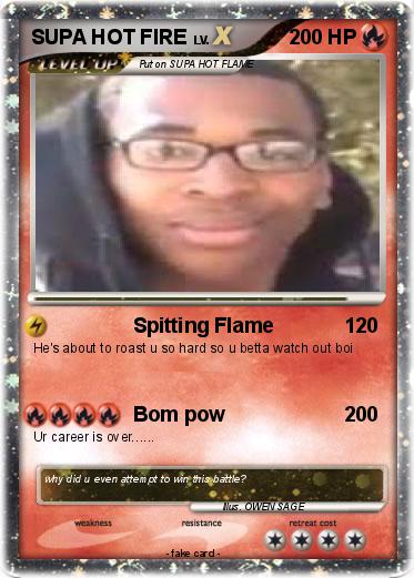 Pokemon SUPA HOT FIRE