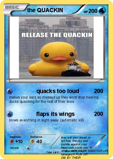 Pokemon the QUACKIN