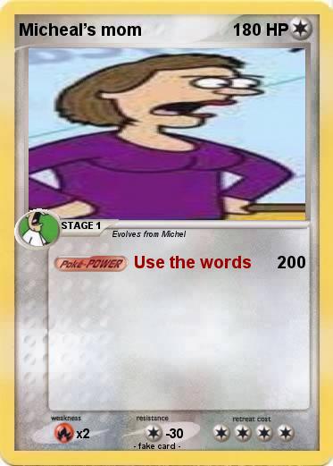 Pokemon Micheal’s mom