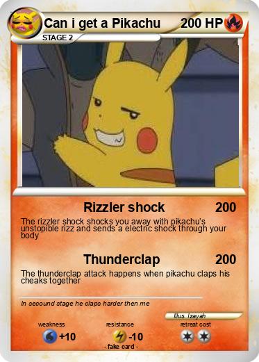 Pokemon Can i get a Pikachu