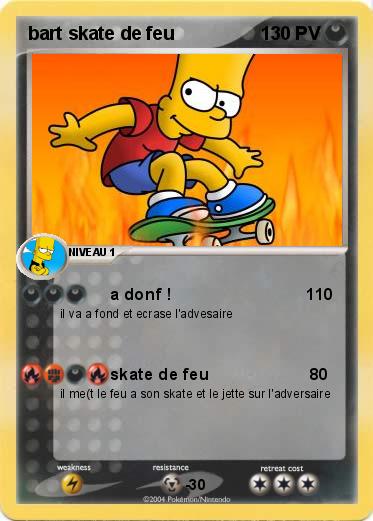 Pokemon bart skate de feu