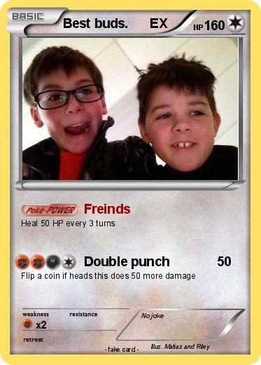 Pokemon Best buds.      EX