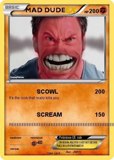 Pokemon MAD DUDE
