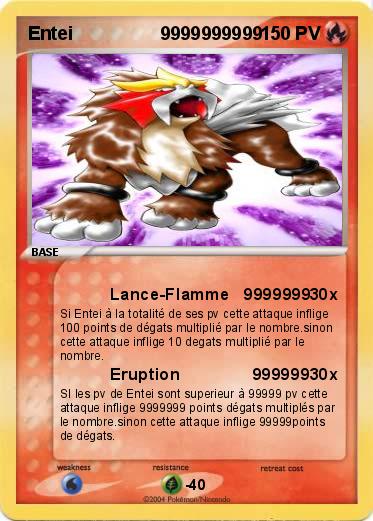 Pokemon Entei                 9999999999               