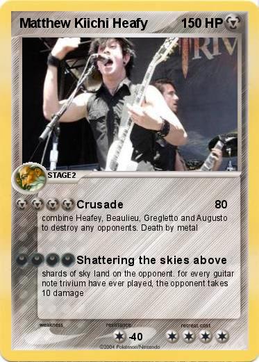 Pokemon Matthew Kiichi Heafy