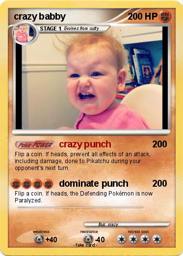 Pokemon crazy babby
