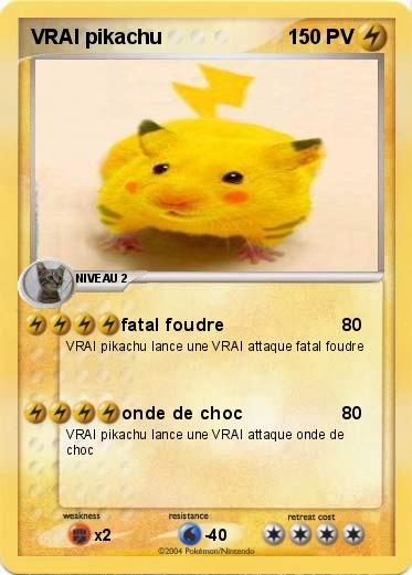 Pokemon VRAI pikachu