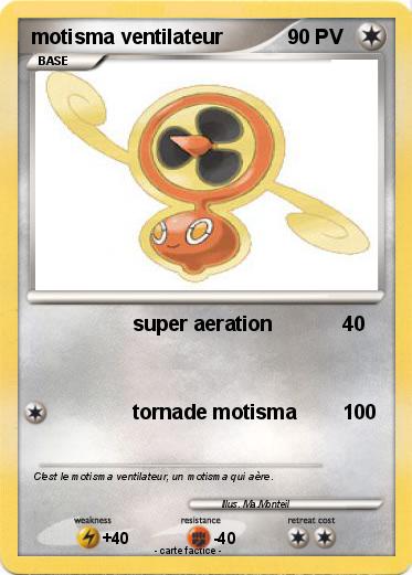 Pokemon motisma ventilateur